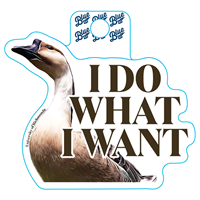 Blue 84 Triceragoose I Do What I Want Sticker